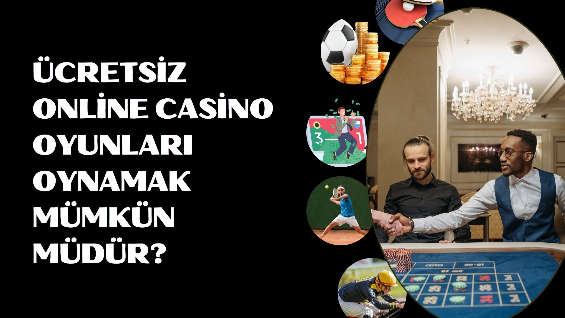 Ücretsiz Online Casino Oyunları Oynamak Mümkün Müdür?
